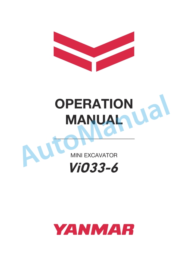 Yanmar ViO33-6 Mini Excavator Operation Manual