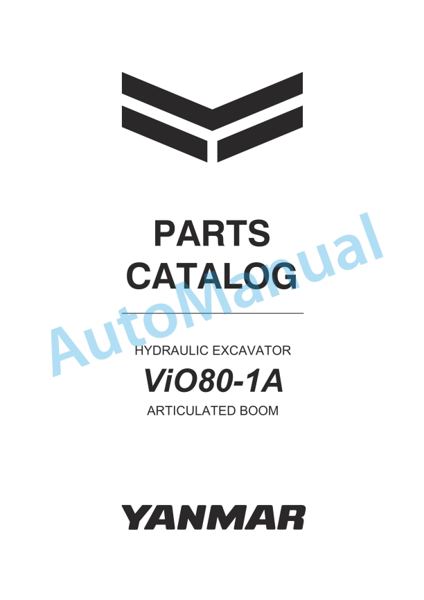 Yanmar ViO80-1A Articulated Boom Hydraulic Excavator Parts Catalog