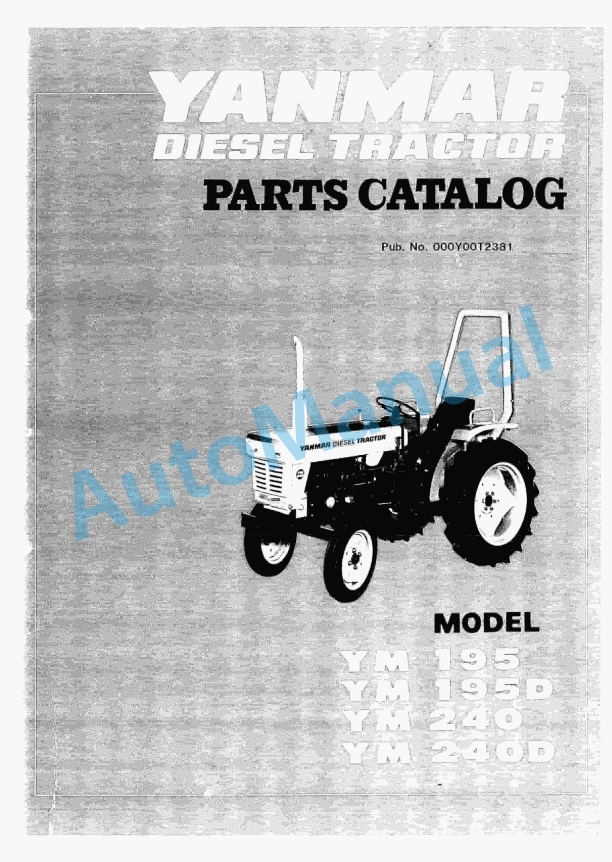 Yanmar YM195, YM195D, YM240, YM240D Diesel Tractor Parts Catalog