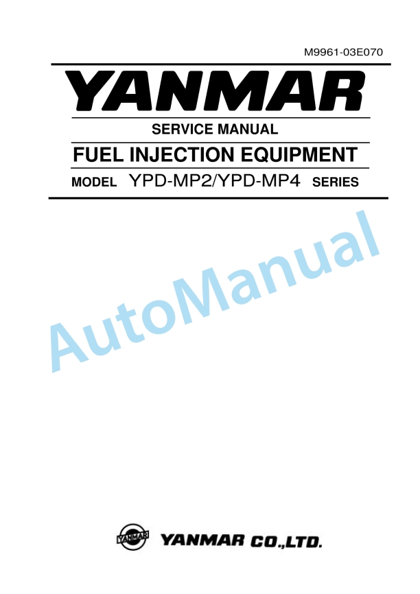 Yanmar YPD-MP2, YPD-MP4 Series Fuel Injection Equipment Service Manual