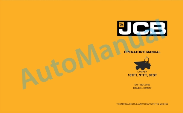 JCB 10TFT, 9TFT, 9TST Dumper Operator Manual 9831-0950