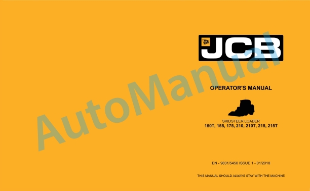 JCB 150T, 155, 175, 210, 210T, 215, 215T Skid Steer Loader Operator Manual 9831-5450