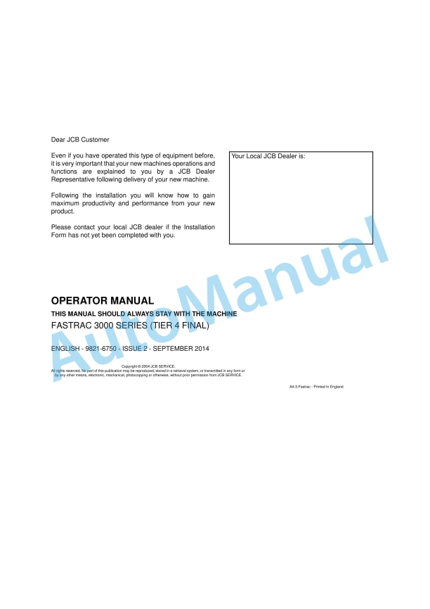 JCB 3000 Series ( Tier 4 Final) Fastrac Operator Manual 9821-6750 1 JCB 3000 Series ( Tier 4 Final) Fastrac Operator Manual 9821-6750