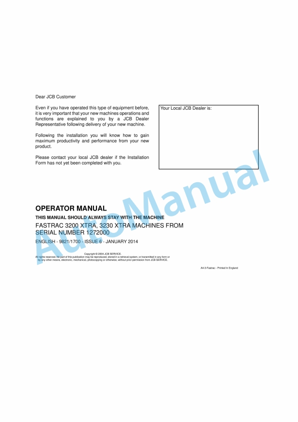 JCB 3200 XTRA, 3230 XTRA Fastrac Operator Manual 9821-1700 1 JCB 3200 XTRA, 3230 XTRA Fastrac Operator Manual 9821-1700