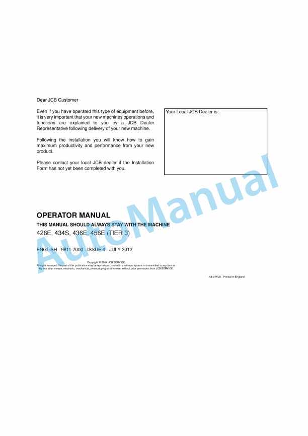 JCB 426E, 434S, 436E, 456E (Tier 3) Operator Manual 9811-7000 1 JCB 426E, 434S, 436E, 456E (Tier 3) Operator Manual 9811-7000
