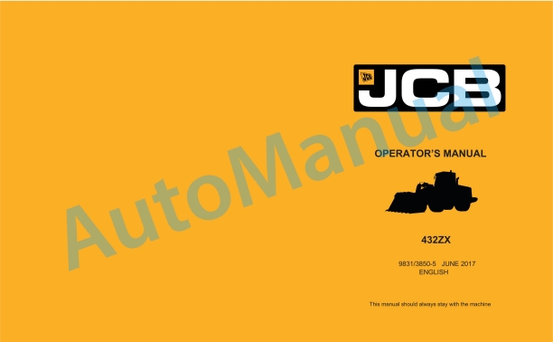 JCB 432ZX Operator Manual 9831-3850-5