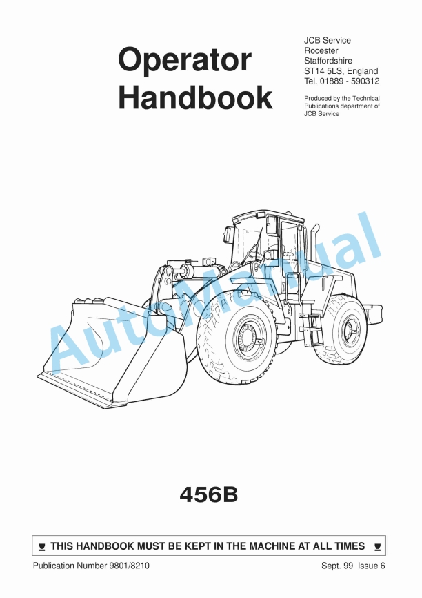 JCB 456B Operator Handbook 9801-8210 1 JCB 456B Operator Handbook 9801-8210
