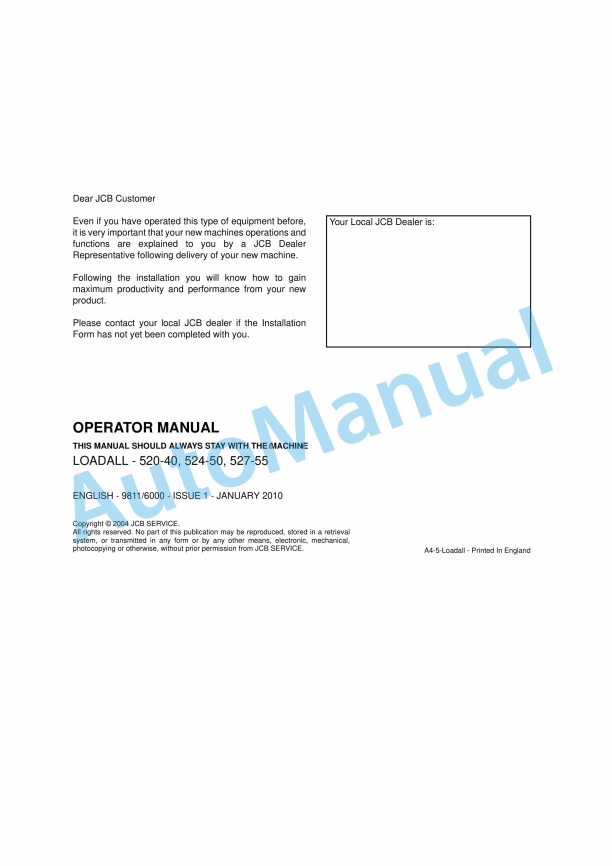 JCB 520-40, 524-50, 527-55 Loadall Operator Manual 9811-6000 1 JCB 520-40, 524-50, 527-55 Loadall Operator Manual 9811-6000