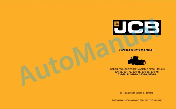 JCB 526-56, 531-70, 535-95, 536-60, 536-70, 536-70LP, 541-70, 550-80, 560-80 Loadall Operator Manual 9831-0100