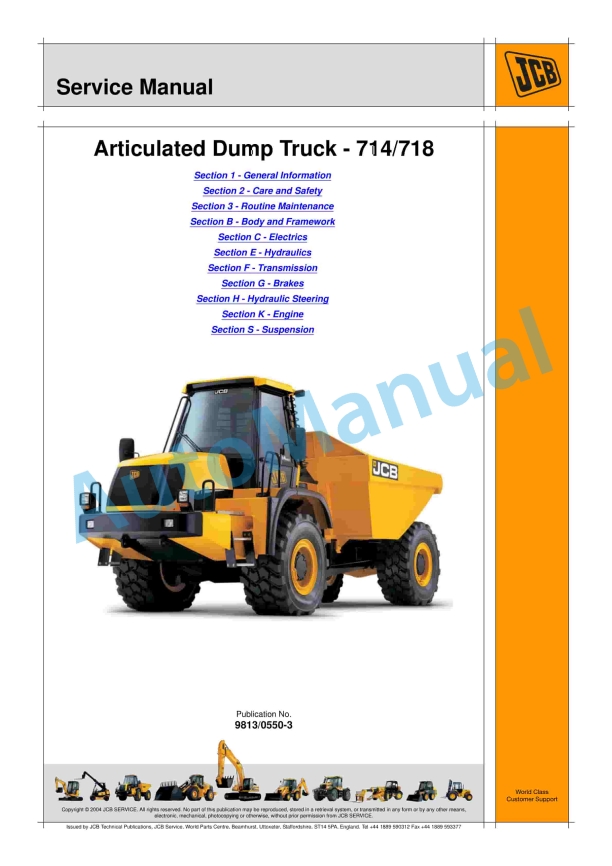 JCB 714, 718 Articulated Dump Truck Service Manual 9813-0550 1 JCB 714, 718 Articulated Dump Truck Service Manual 9813-0550