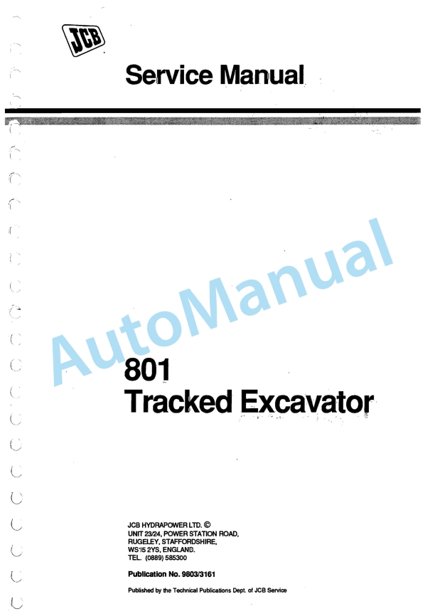 JCB 801 Tracked Excavator Service Manual 9803-3161 1 JCB 801 Tracked Excavator Service Manual 9803-3161
