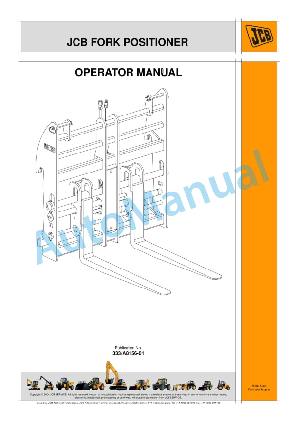 JCB Fork Positioner Operator Manual 333-A8156-01 1 JCB Fork Positioner Operator Manual 333-A8156-01