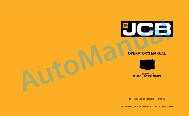 JCB G100QI, G63QI, G80QI Operator Manual 9821-9000 1 JCB G100QI, G63QI, G80QI Operator Manual 9821-9000