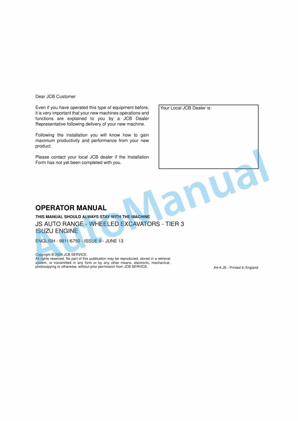 JCB JS Auto Range - Wheeled Excavators - Tier 3 Isuzu Engine Operator Manual 9811-6750 1 JCB JS Auto Range - Wheeled Excavators - Tier 3 Isuzu Engine Operator Manual 9811-6750