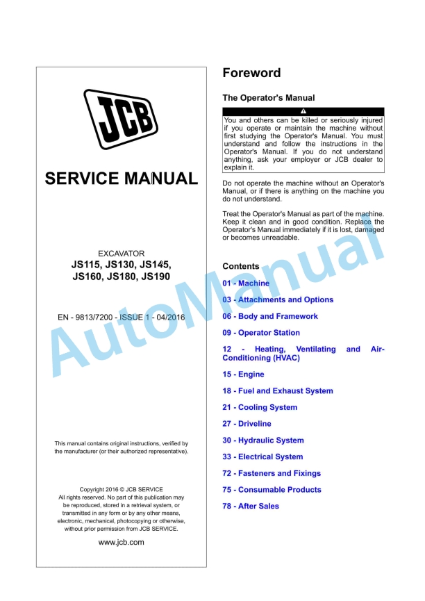 JCB JS115, JS130, JS145, JS160, JS180, JS190 Excavator Service Manual 9813-7200 1 JCB JS115, JS130, JS145, JS160, JS180, JS190 Excavator Service Manual 9813-7200