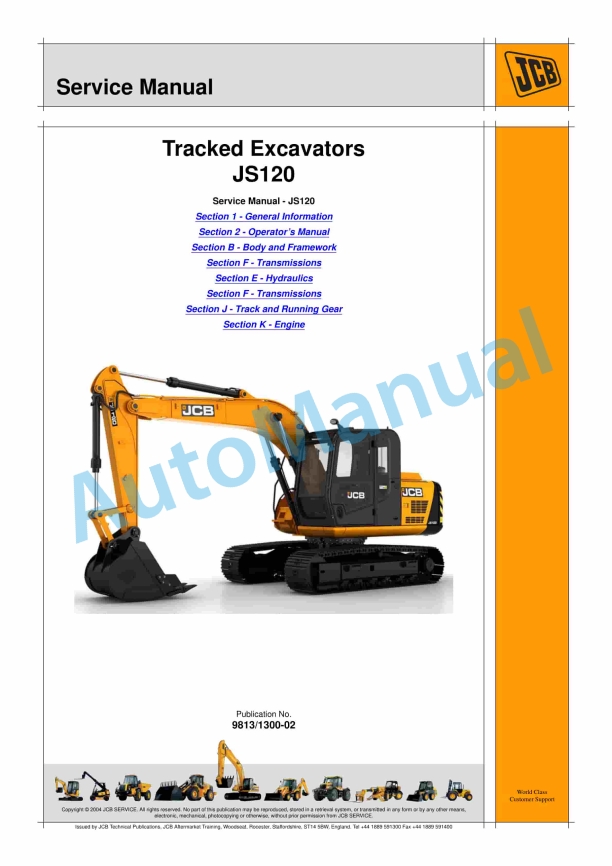JCB JS120 Tracked Excavators Service Manual 9813-1300 1 JCB JS120 Tracked Excavators Service Manual 9813-1300