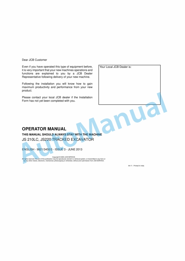 JCB JS210LC, JS220 Tracked Excavator Operator Manual 9821-3450-3 1 JCB JS210LC, JS220 Tracked Excavator Operator Manual 9821-3450-3