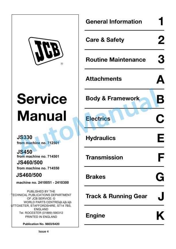 JCB JS330, JS450, JS460, JS500 Service Manual 9803-6420 1 JCB JS330, JS450, JS460, JS500 Service Manual 9803-6420