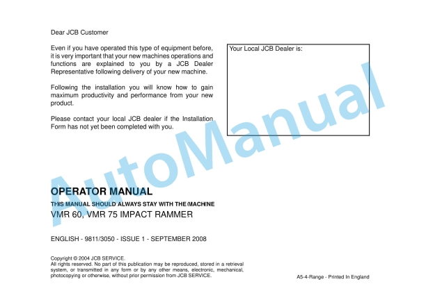 JCB VMR 60, VMR 75 Impact Rammer Operator Manual 9811-3050 1 JCB VMR 60, VMR 75 Impact Rammer Operator Manual 9811-3050