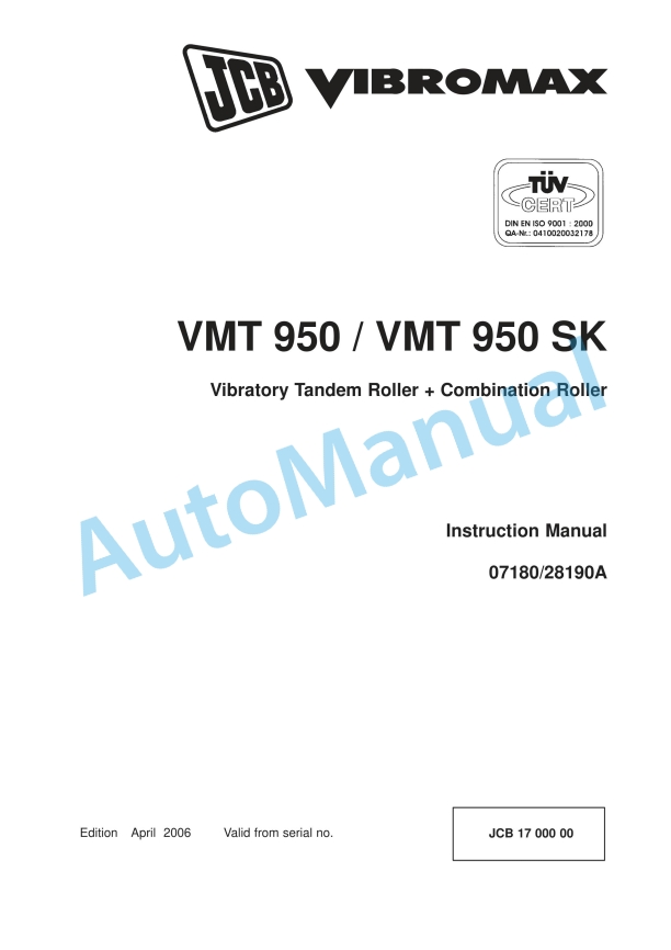 JCB VMT 950 Vibratory Tandem Roller, VMT 950 SK Combination Roller Instruction Manual 07180-28190A