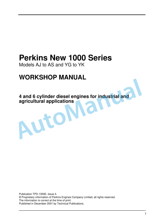 Massey Ferguson AJ to AS, YG to YK Perkins New 1000 Series Workshop Manual 1 Massey Ferguson AJ to AS, YG to YK Perkins New 1000 Series Workshop Manual