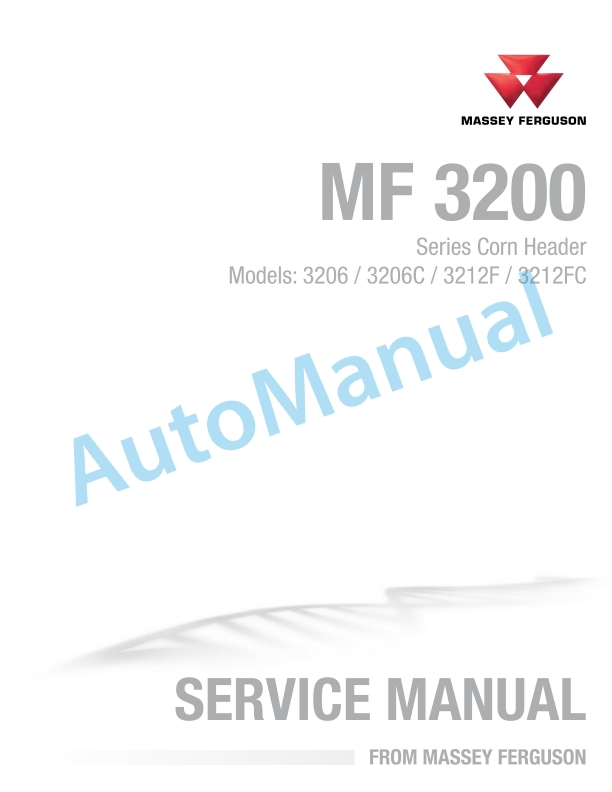 Massey Ferguson MF 3200 Series Corn Header Service Manual 79037204A