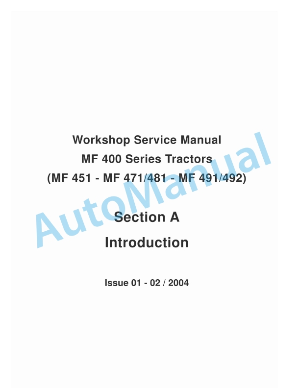 Massey Ferguson MF 400 Series Tractors Workshop Service Manual 1 Massey Ferguson MF 400 Series Tractors Workshop Service Manual