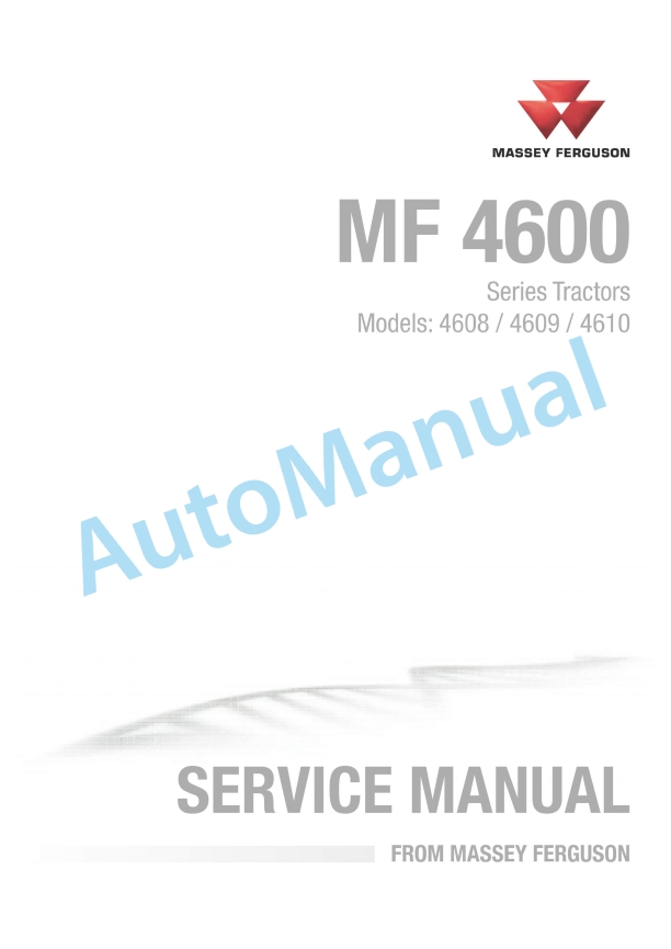 Massey Ferguson MF 4600 Series Tractor Service Manual 4283492M3