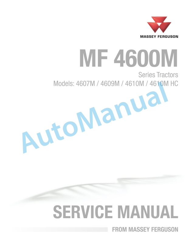 Massey Ferguson MF 4600M Series Tractors Service Manual 4283598M2