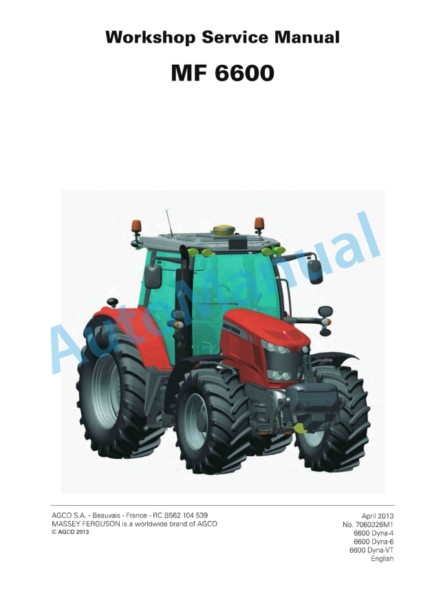 Massey Ferguson MF 6600 Series Tractors Workshop Service Manual 7060326M1 1 Massey Ferguson MF 6600 Series Tractors Workshop Service Manual 7060326M1