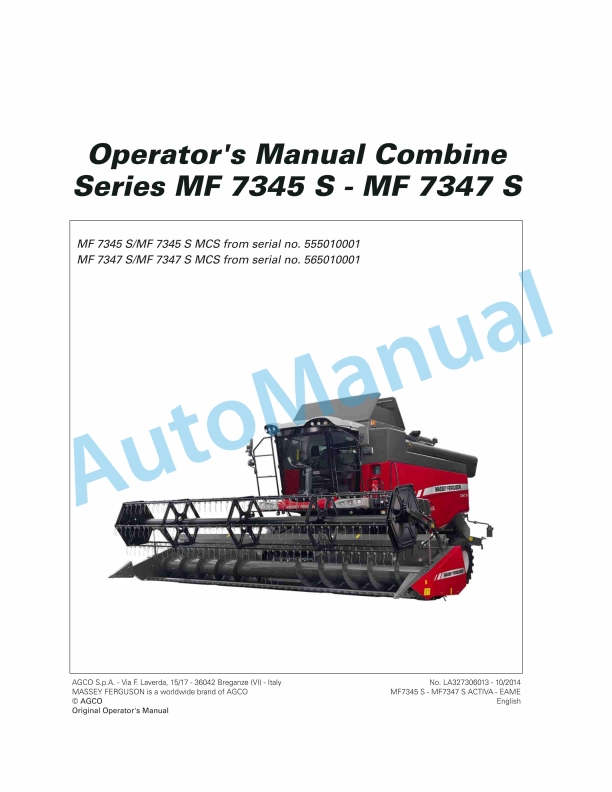 Massey Ferguson MF 7345 S - MF 7347 S Combines Operators Manual LA327306013 1 Massey Ferguson MF 7345 S - MF 7347 S Combines Operators Manual LA327306013