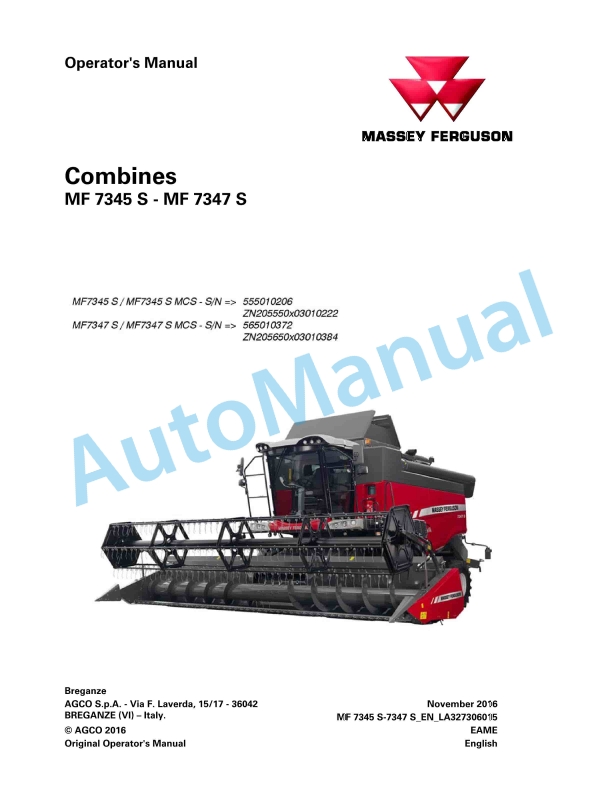 Massey Ferguson MF 7345 S - MF 7347 S Combines Operators Manual LA327306015 1 Massey Ferguson MF 7345 S - MF 7347 S Combines Operators Manual LA327306015