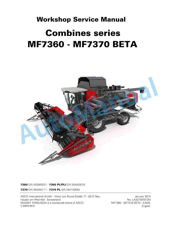 Massey Ferguson MF 7360 - MF 7370 Beta Combines Workshop Service Manual LA327301012M 1 Massey Ferguson MF 7360 - MF 7370 Beta Combines Workshop Service Manual LA327301012M