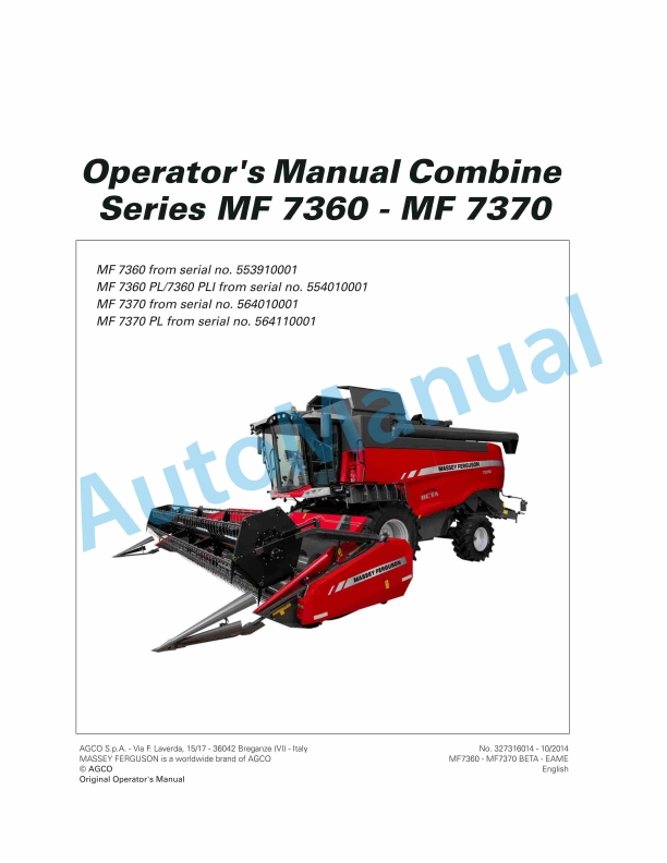 Massey Ferguson MF 7360 - MF 7370 Combines Operators Manual 327316014 1 Massey Ferguson MF 7360 - MF 7370 Combines Operators Manual 327316014