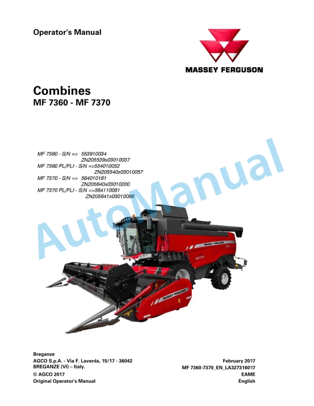 Massey Ferguson MF 7360 - MF 7370 Combines Operators Manual LA327316017 1 Massey Ferguson MF 7360 - MF 7370 Combines Operators Manual LA327316017