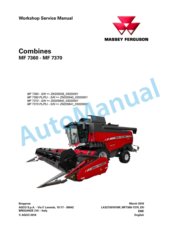 Massey Ferguson MF 7360 - MF 7370 Combines Workshop Service Manual LA327301015M 1 Massey Ferguson MF 7360 - MF 7370 Combines Workshop Service Manual LA327301015M