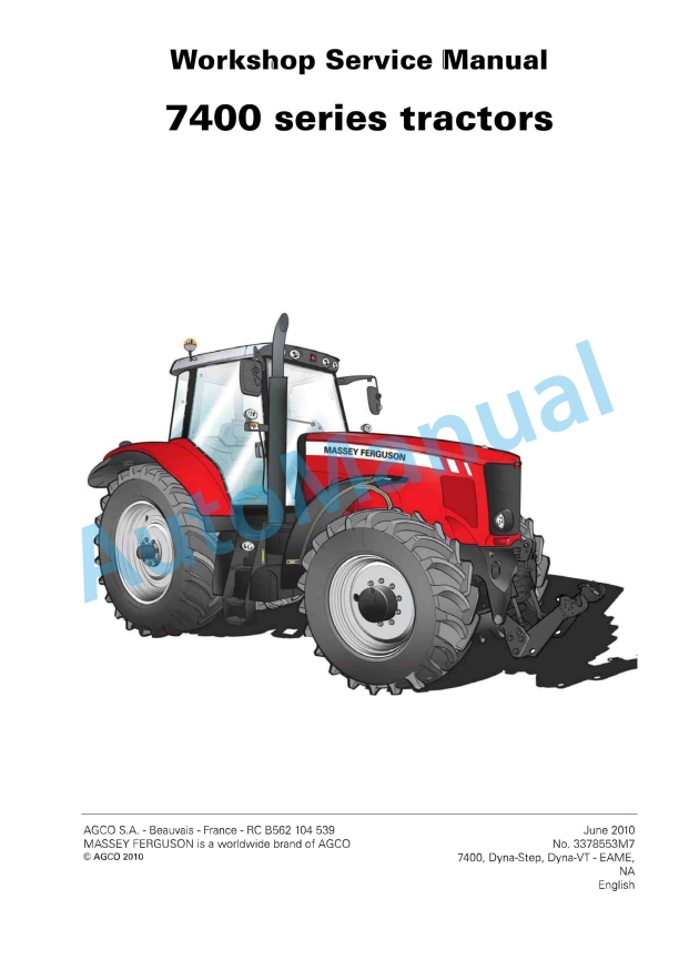 Massey Ferguson MF 7400 Series Tractors Workshop Service Manual 3378553M7 1 Massey Ferguson MF 7400 Series Tractors Workshop Service Manual 3378553M7