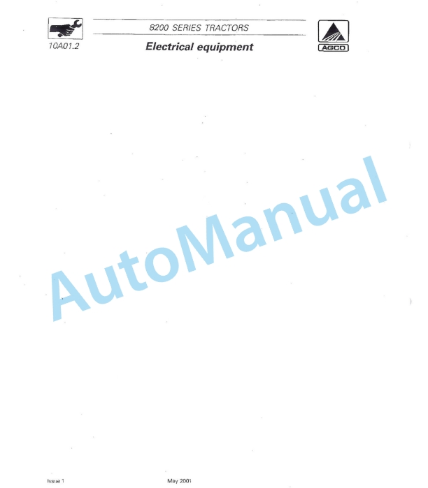 Massey Ferguson MF 8200, MF 8200 Xtra Series Tractors Workshop Service Manual 3 Massey Ferguson MF 8200, MF 8200 Xtra Series Tractors Workshop Service Manual - Image 3