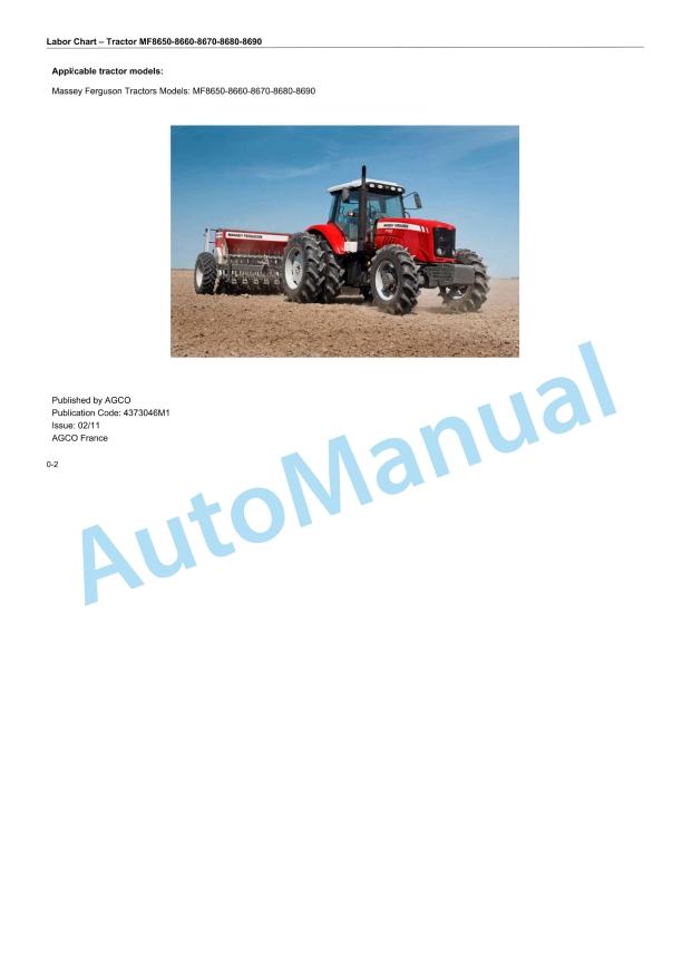 Massey Ferguson MF8650, MF8660, MF8670, MF8680, MF8690 Tractor Labor Chart 4373046M1 1 Massey Ferguson MF8650, MF8660, MF8670, MF8680, MF8690 Tractor Labor Chart 4373046M1