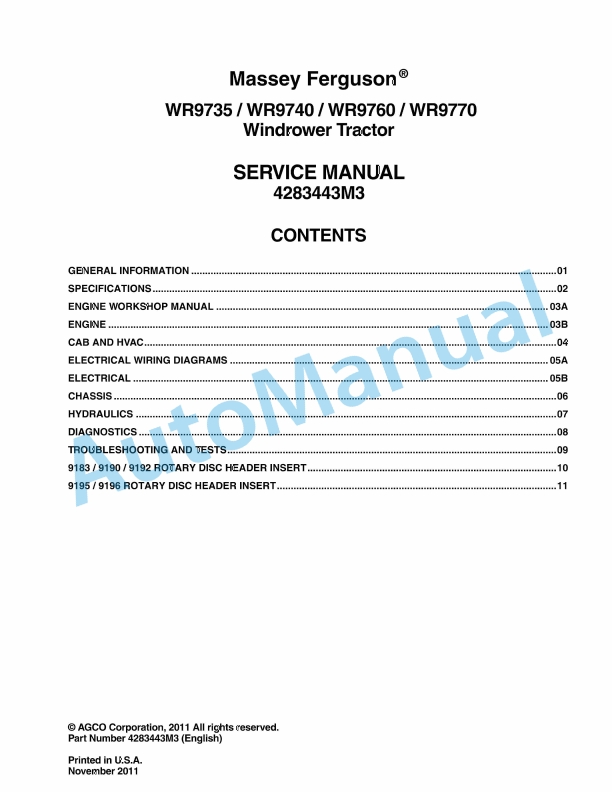 Massey Ferguson WR9735, WR9740, WR9760, WR9770 Windrower Tractor Service Manual 4283443M3 1 Massey Ferguson WR9735, WR9740, WR9760, WR9770 Windrower Tractor Service Manual 4283443M3